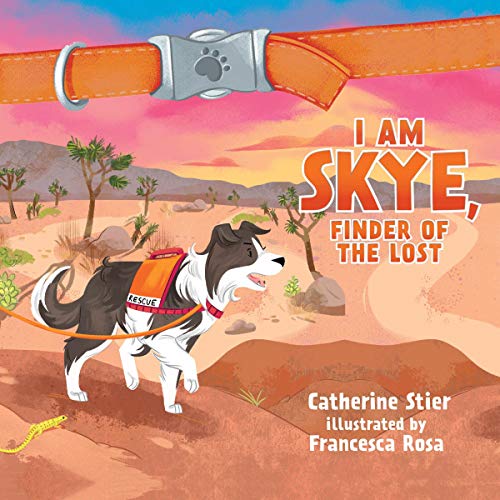 Cover of I Am Skye, Finder of the Lost