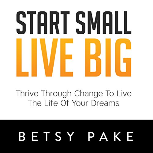 Cover of Start Small Live Big
