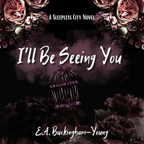 Cover of I'll Be Seeing You