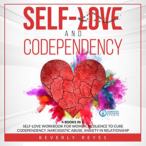 Cover of Self-Love and Codependency 4 Books in 1