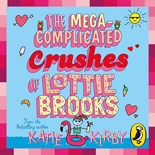 Cover of The Mega-Complicated Crushes of Lottie Brooks