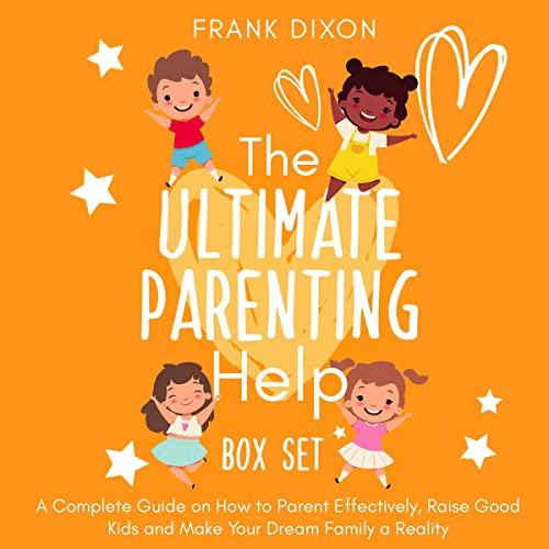 Cover of The Ultimate Parenting Help Box Set