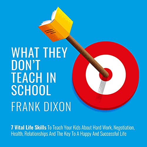 Cover of What They Don't Teach in School