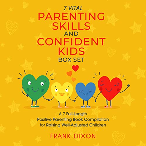 Cover of The 7 Vital Parenting Skills and Confident Kids Box Set