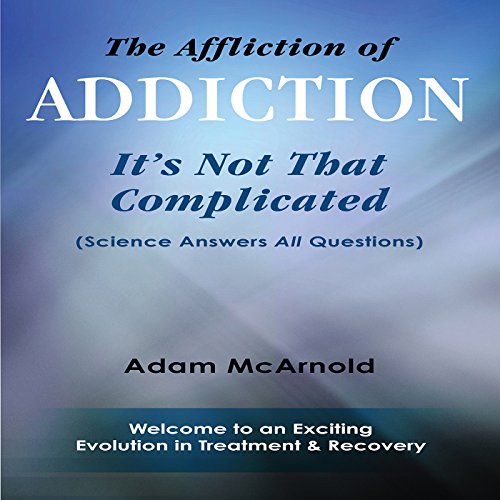 Cover of The Affliction of Addiction