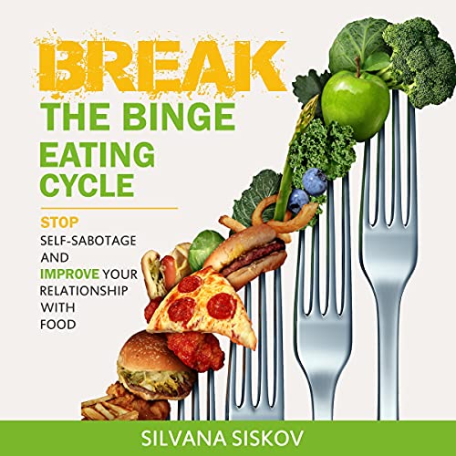 Cover of Break the Binge Eating Cycle