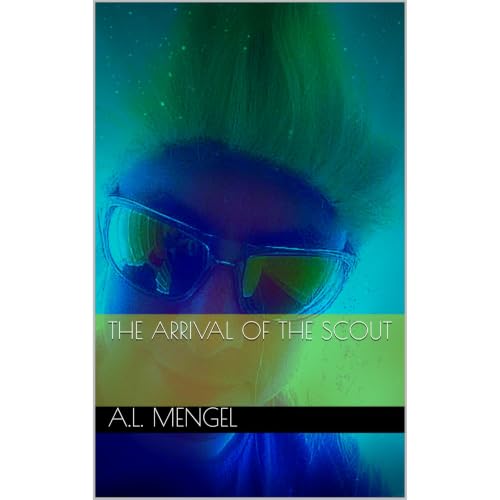 Cover of The Arrival of the Scout