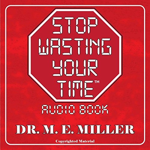 Cover of Stop Wasting Your Time!