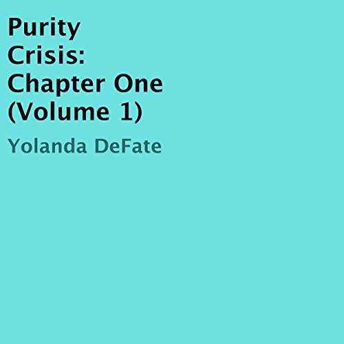 Cover of Purity Crisis: Chapter One