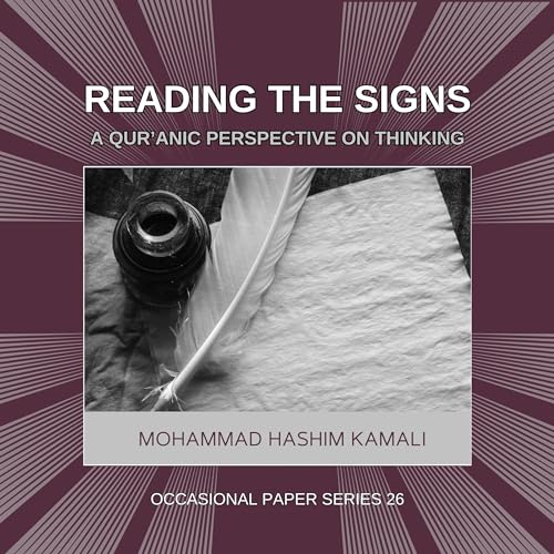 Cover of Reading the Signs: A Qur’anic Perspective on Thinking