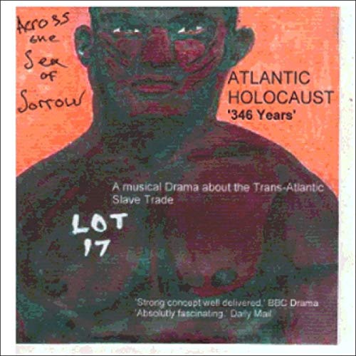Cover of Atlantic Holocaust 346 Years Across the Sea of Sorrow