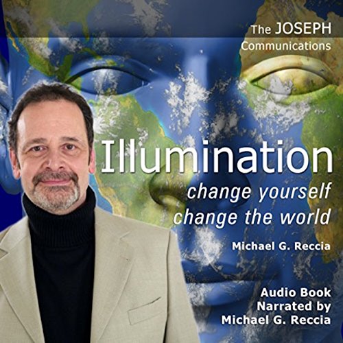 Cover of Illumination - Change Yourself: Change the World