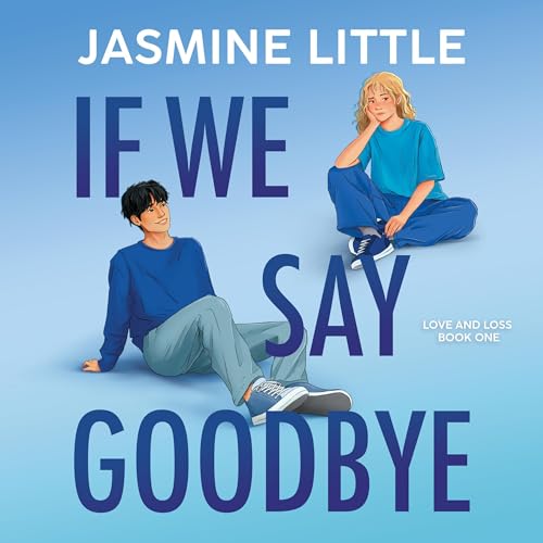 Cover of If We Say Goodbye