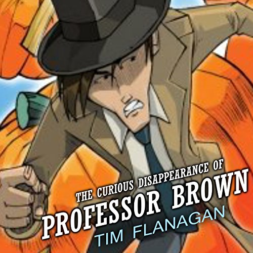 Cover of The Curious Disappearance of Professor Brown