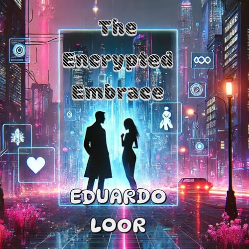 Cover of The Encrypted Embrace