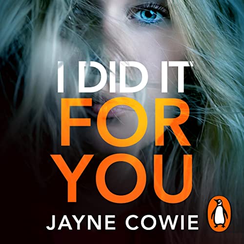 Cover of I Did it For You