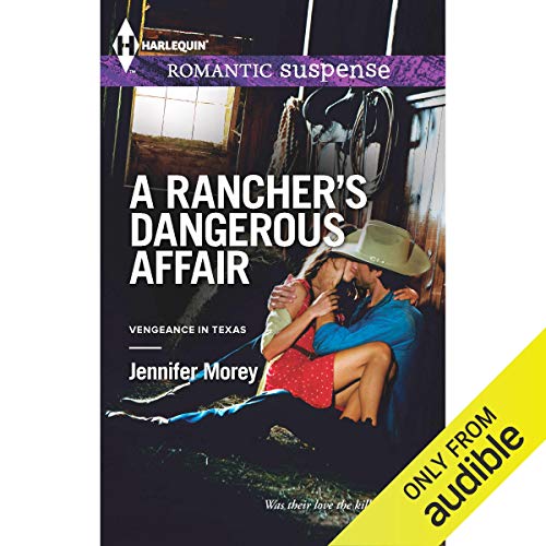 Cover of A Rancher's Dangerous Affair