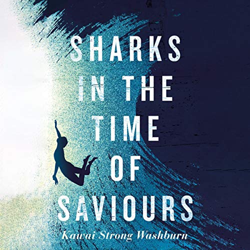 Cover of Sharks in the Time of Saviours