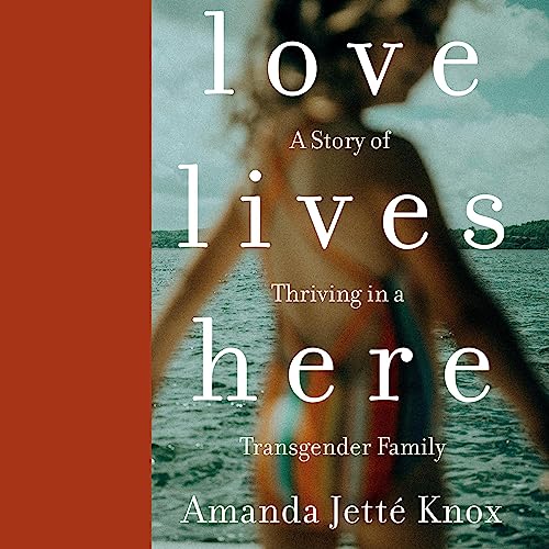 Cover of Love Lives Here