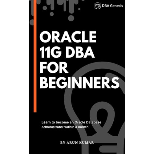 Cover of Oracle 11g DBA for Beginners