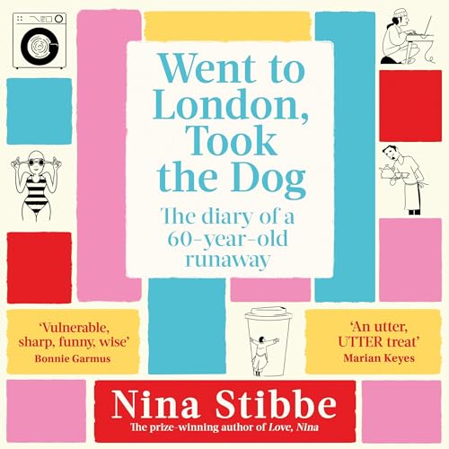 Cover of Went to London, Took the Dog