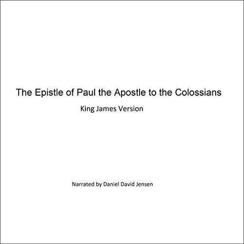 Cover of The Epistle of Paul the Apostle to the Colossians