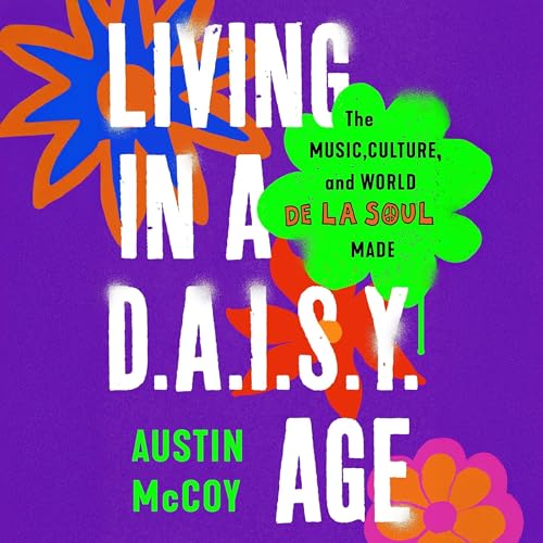 Cover of Living in a D.A.I.S.Y. Age