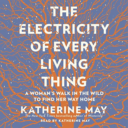 Cover of The Electricity of Every Living Thing