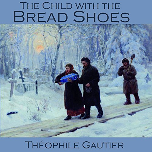Cover of The Child with the Bread Shoes