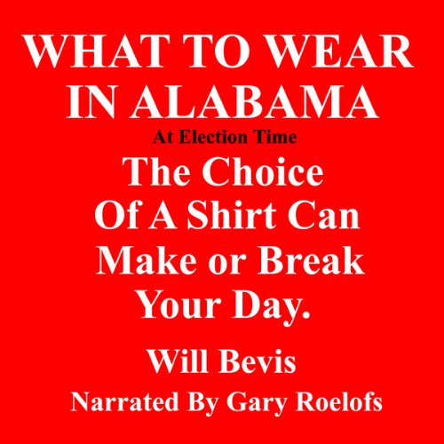 Cover of What to Wear in Alabama