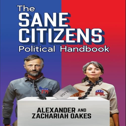 Cover of The Sane Citizens Political Handbook