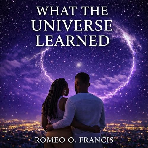 Cover of WHAT THE UNIVERSE LEARNED