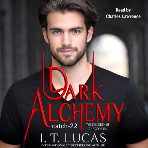 Cover of Dark Alchemy: Catch 22