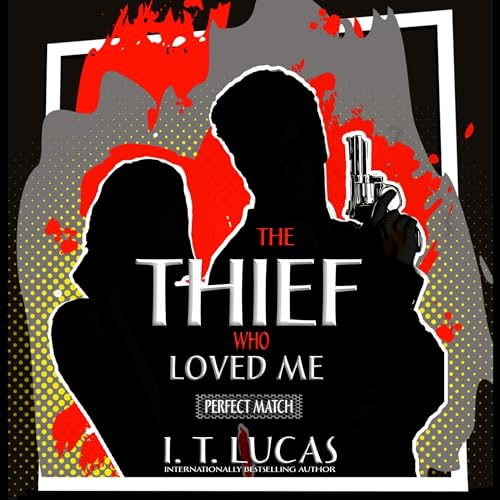 Cover of The Thief Who Loved Me