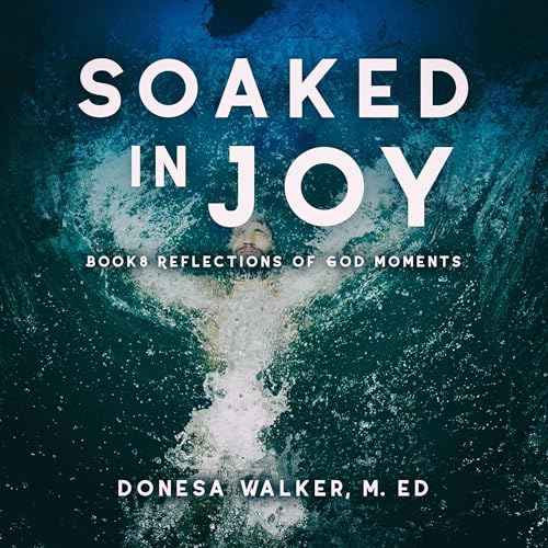 Cover of Soaked in Joy