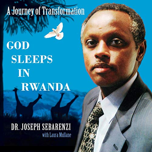 Cover of God Sleeps in Rwanda: A Journey of Transformation
