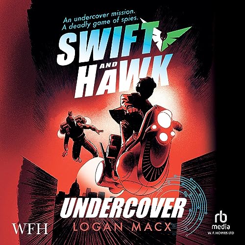 Cover of Swift and Hawk: Undercover
