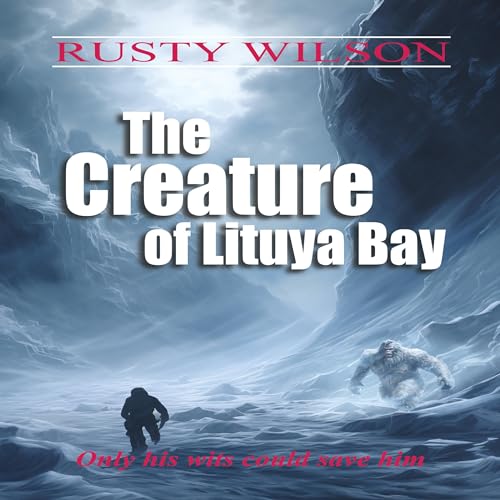 Cover of The Creature of Lituya Bay