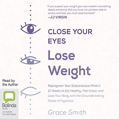Cover of Close Your Eyes, Lose Weight