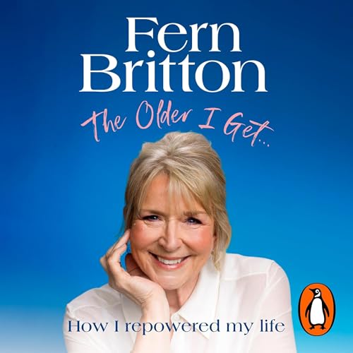 Cover of The Older I Get…