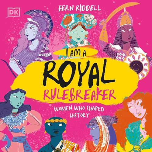 Cover of I Am a Royal Rulebreaker