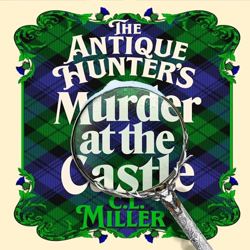 Cover of The Antique Hunter's: Murder at the Castle