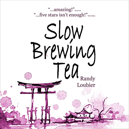 Cover of Slow Brewing Tea