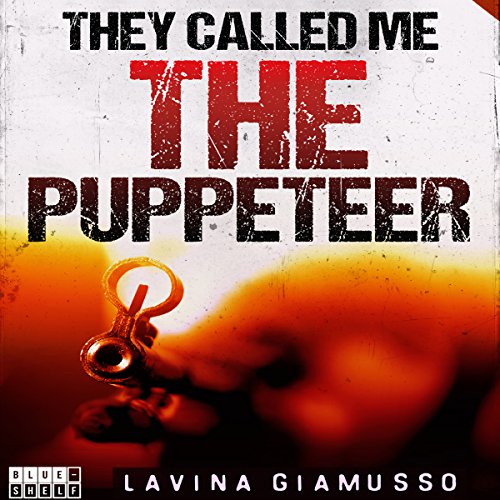 Cover of They Called Me the Puppeteer 3