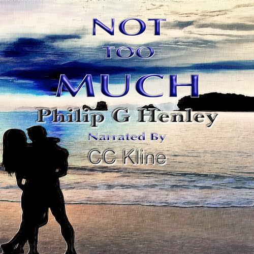 Cover of Not Too Much