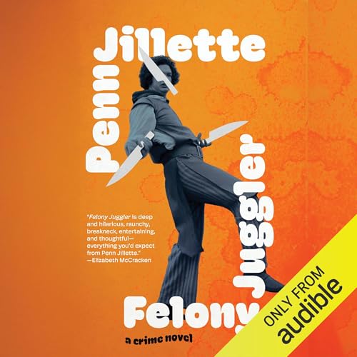 Cover of Felony Juggler