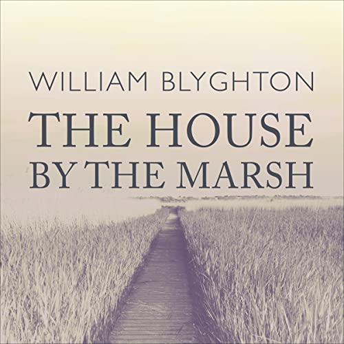 Cover of The House by the Marsh