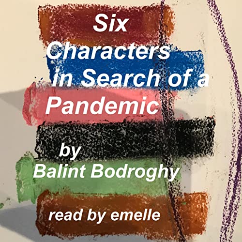 Cover of Six Actors in Search of a Pandemic