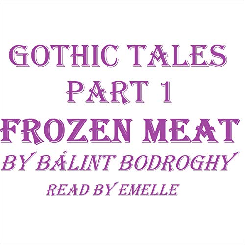 Cover of Gothic Tales, Part 1