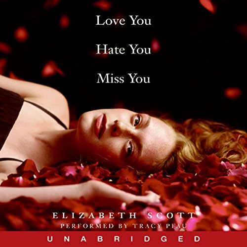 Cover of Love You Hate You Miss You